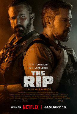 The Rip (2026) The Rip (2026) — Crime, Thriller